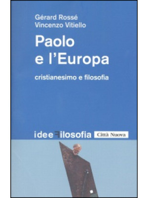 Paolo e l'Europa. Cristiane...