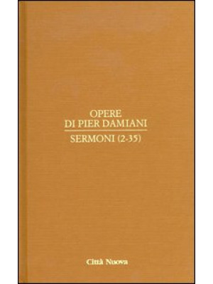 Opere. Vol. 2/1: Sermoni (2...