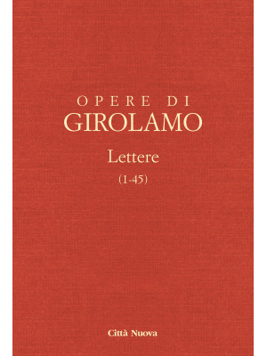 Opere di Girolamo. Vol. 1/1...