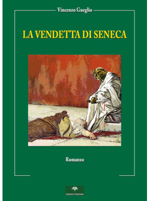 La vendetta di Seneca