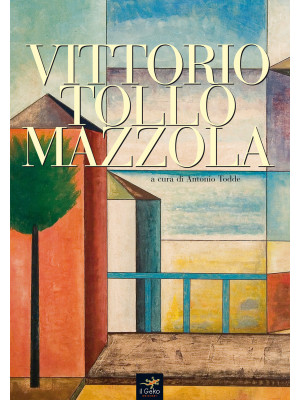 Vittorio Tollo Mazzola. Edi...
