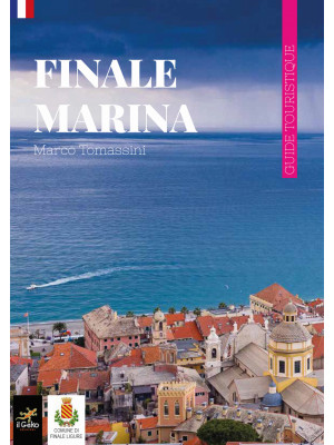 Finale Marina. Guide touris...