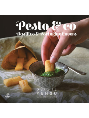 Pesto & co. Basilico & Port...