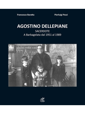 Agostino Dellepiane sacerdo...