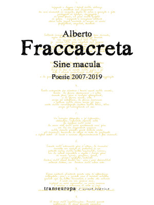 Sine macula. Poesie 2007-2019