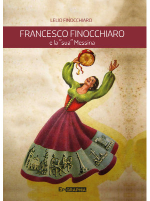 Francesco Finocchiaro e la ...