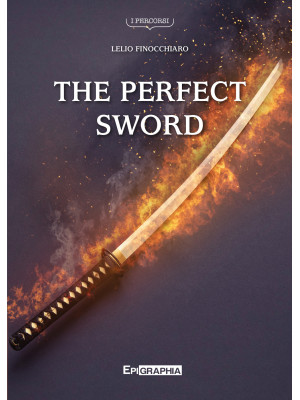 The perfect sword