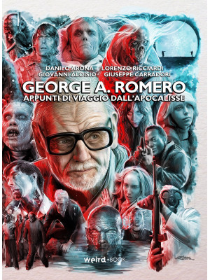 George A. Romero. Appunti d...