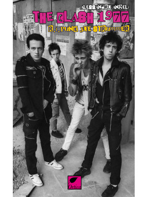 The Clash 1977 R.I. Punk Joe Strummer