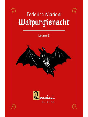 Walpurgisnacht. Vol. 1