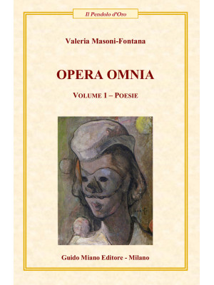 Opera Omina. Vol. 1: Poesie