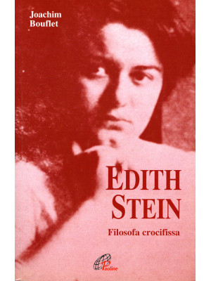 Edith Stein. Filosofa croci...