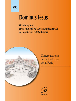 Dominus Iesus. Dichiarazion...