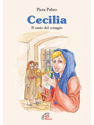 Cecilia. Il canto del coraggio