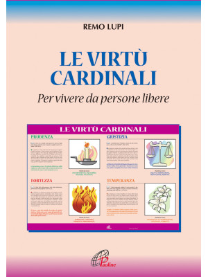 Le virtù cardinali «per viv...
