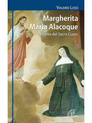 Margherita Maria Alacoque. ...