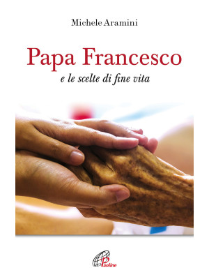 Papa Francesco e le scelte ...