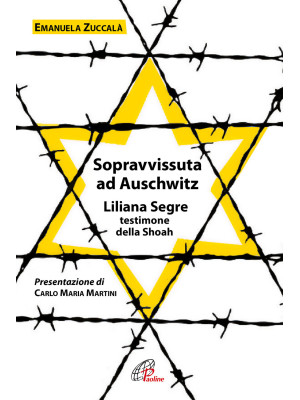 Sopravvissuta ad Auschwitz....