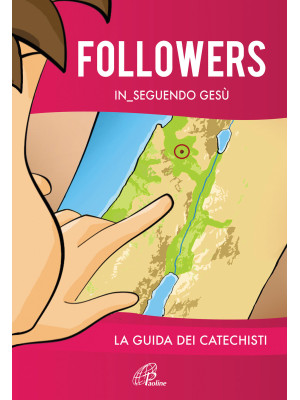 Followers. In_seguendo Gesù...
