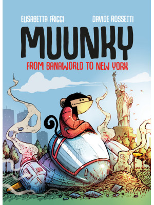Muunky. From Banaworld to N...