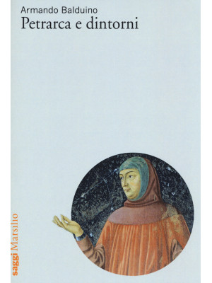 Petrarca e dintorni
