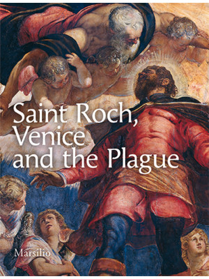 Saint Roch, Venice and the ...