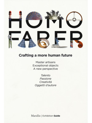 Homo faber. Crafting a more...