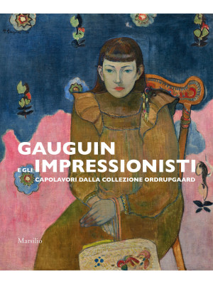 Gauguin e gli impressionist...