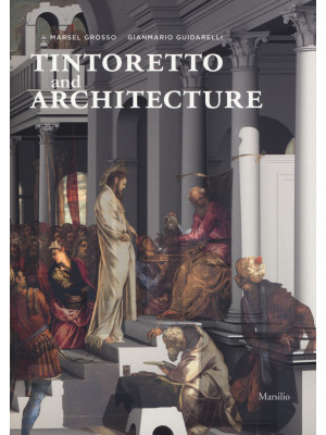 Tintoretto and architecture...