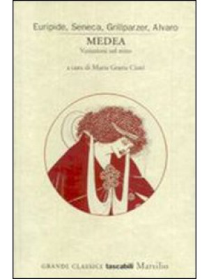 Medea. Variazioni sul mito