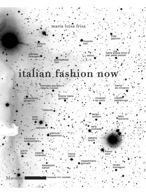Italian Fashion Now. Ediz. ...