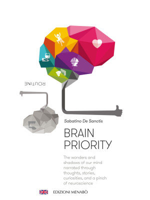 Brain priority. The wonders...