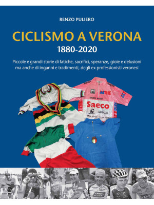 Ciclismo a Verona 1880-2020...