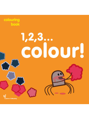 1,2,3... colour! Colouring ...