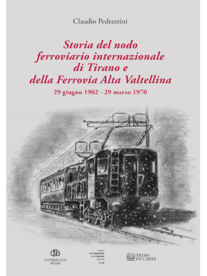 Storia del nodo ferroviario...