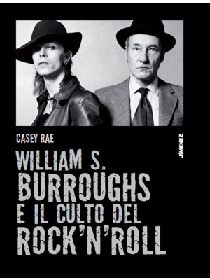 William S. Burroughs e il c...