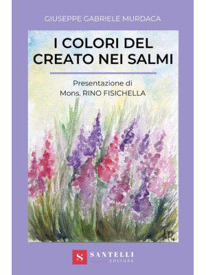 I colori del creato nei Salmi