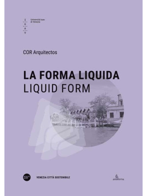 La forma liquida-Liquid for...