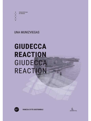 Giudecca reaction. Ediz. it...