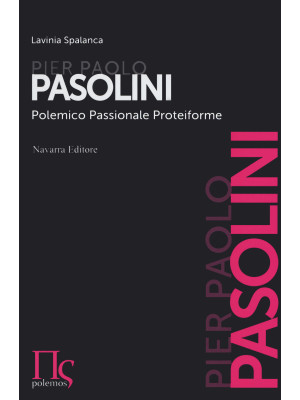Pier Paolo Pasolini. Polemi...