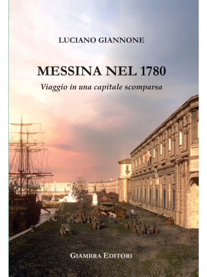 Messina nel 1780. Viaggio i...