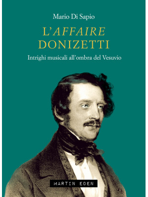 L'affaire Donizetti. Intrig...