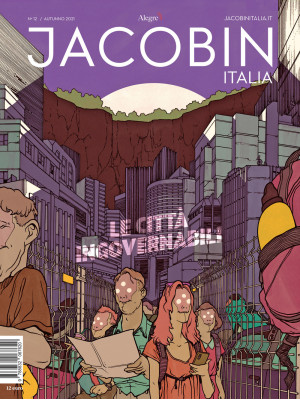 Jacobin Italia. Vol. 12: Le città ingovernabili