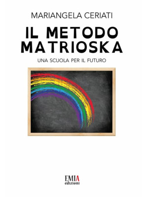 Il metodo Matrioska. Una sc...
