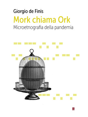 Mork chiama Ork. Microetnog...