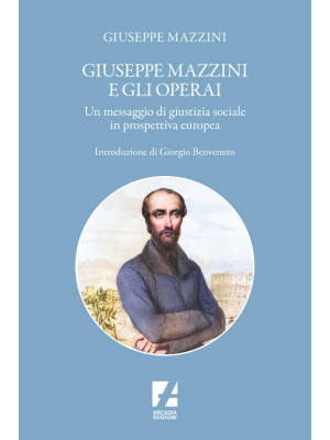 Giuseppe Mazzini e gli oper...