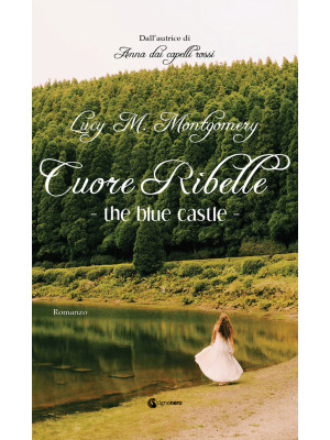 The blue castle. Cuore ribelle