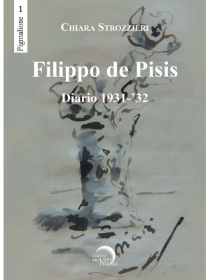 Filippo De Pisis. Diario 19...