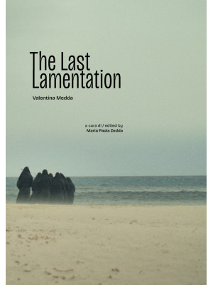 The last lamentation. Ediz....