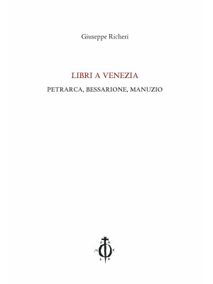 Libri a Venezia. Petrarca, ...